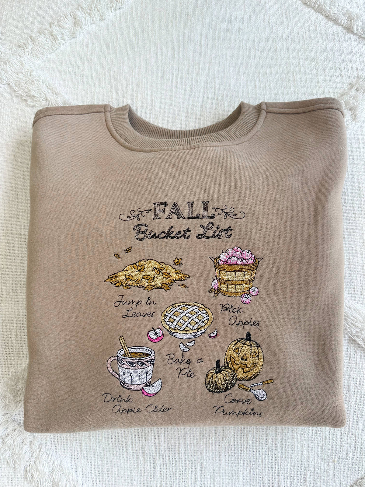 Cappuccino Autumn Fall Bucket List Embroidered Sweatshirt